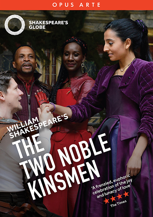 SHAKESPEARE, W.: The Two Noble Kinsmen (Shakespeare's Globe, 2018) (NTSC)