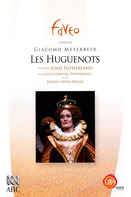 MEYERBEER, G.: Huguenots (Les) (Opera Australia, 1990) (NTSC) MEYERBEER, G.: Huguenots (Les) (Opera Australia, 1990) (NTSC)