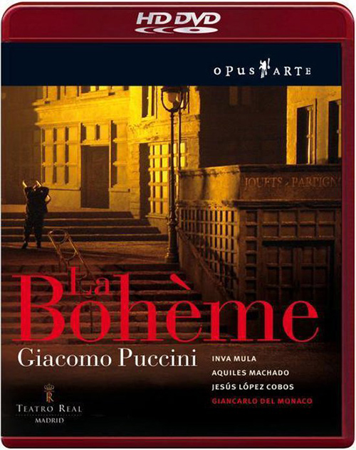 PUCCINI, G.: Bohème (La) (Teatro Real, 2006) (HD-DVD, NTSC)