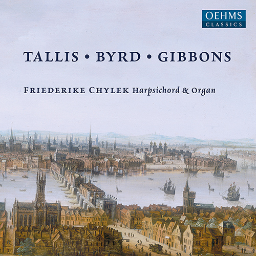BYRD, W. / GIBBONS, O. / TALLIS, T.: Keyboard Works (Chylek)