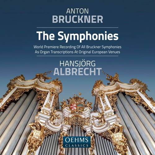 BRUCKNER, A.: Symphonies (Complete, Organ Transcriptions) (H. Albrecht)
