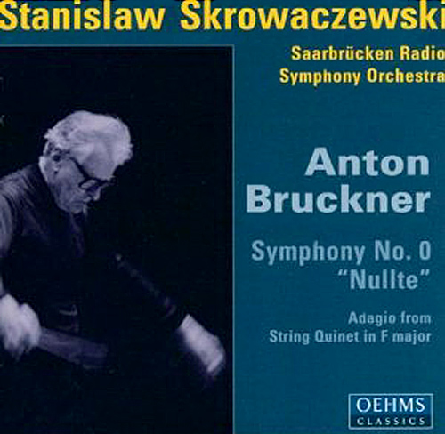 BRUCKNER, A.: Symphony No. 0, 