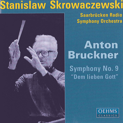 BRUCKNER, A.: Symphony No. 9 (Saarbrucken Radio Symphony, Skrowaczewski)