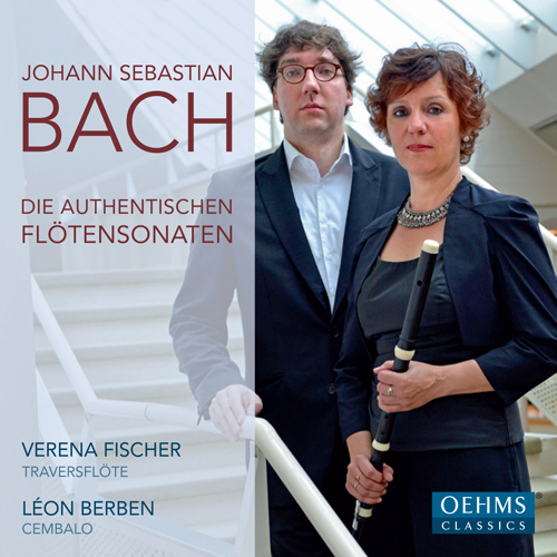 BACH, J.S.: Flute Sonatas, BWV 1013, 1030, 1032, 1034, 1035 (Die Authentischen Flötensonaten) (V. Fischer, Berben)