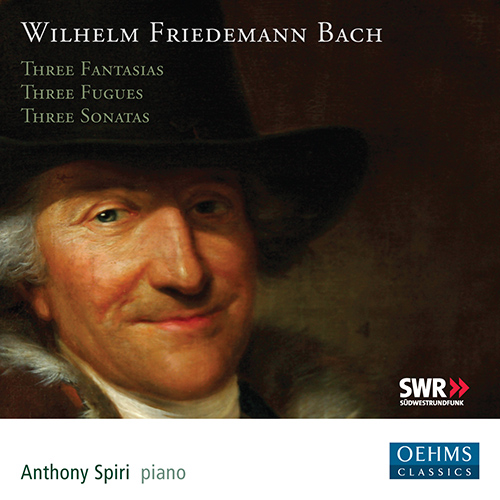 BACH, W.F.: Fantasias / Fugues / Sonatas (Spiri)