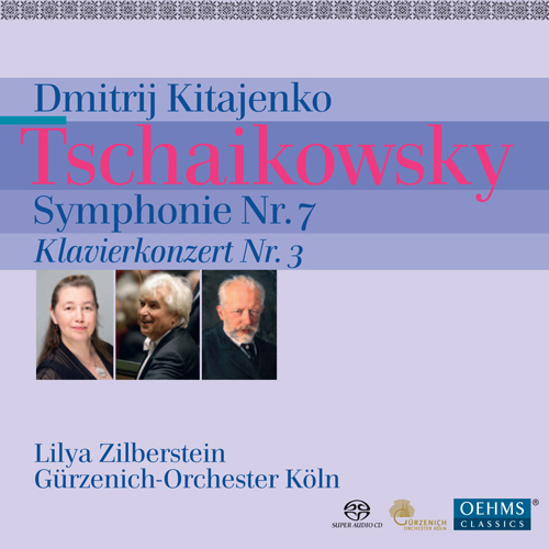 TCHAIKOVSKY, P.I.: Symphony No. 7 / Piano Concerto No. 3 (Zilberstein, Gürzenich Orchestra, Kitayenko)