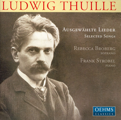 THUILLE: Lieder