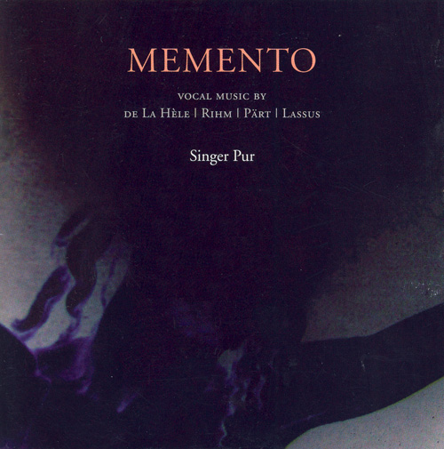 PART, A.: Mementoi / LA HELE, G.: Missa Quare tristis es / RIHM, W.: Caligaverunt oculi mei / Recessit pastor noster (Singer Pur)