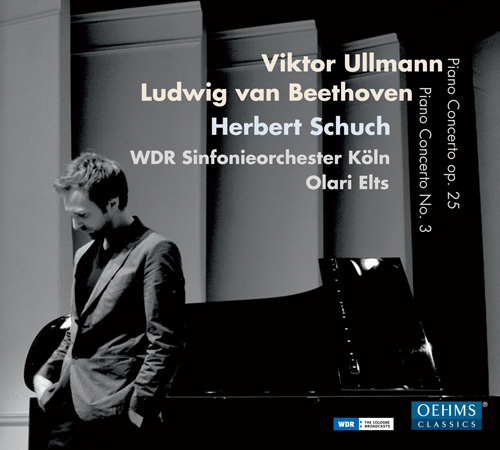 ULLMANN, V.: Piano Concerto / BEETHOVEN, L. van: Piano Concerto No. 3 (Schuch, Cologne West German Radio Symphony, Elts)