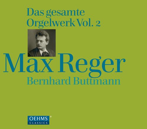 REGER, M.: Organ Works (Complete), Vol. 2 (Buttmann)
