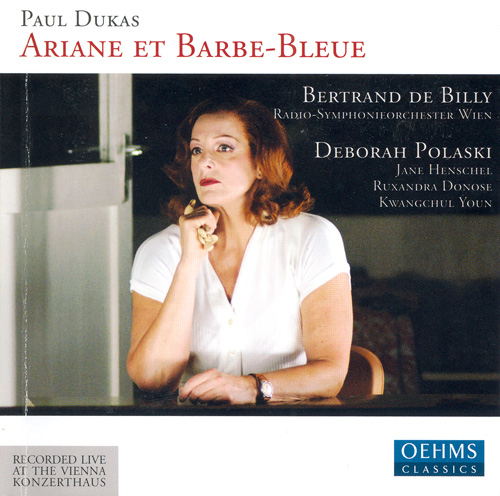 DUKAS, P.: Ariane et Barbe-bleue (Complete) DUKAS, P.: Ariane et Barbe-bleue (Complete)