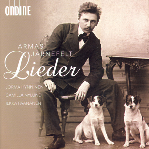 JARNEFELT, A.: Lieder (Hynninen, Nylund)