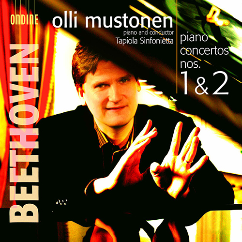 BEETHOVEN, L. van: Piano Concertos Nos. 1 and 2 (Mustonen, Tapiola Sinfonietta)