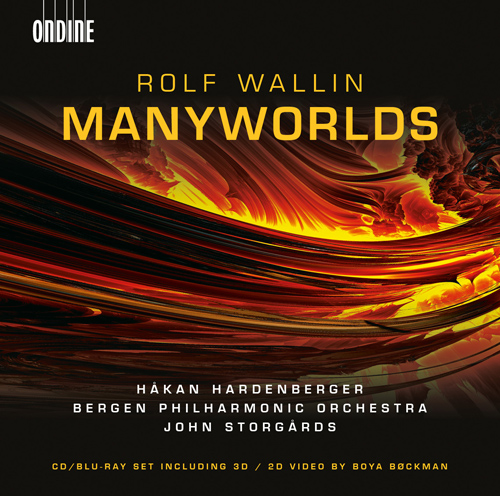 WALLIN, R.: Fisher King / ID / Manyworlds (Hardenberger, Bergen Symphony, Storgårds)