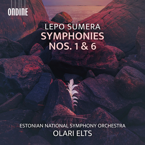 SUMERA, L.: Symphonies Nos. 1 and 6 (Estonian National Symphony, Elts)