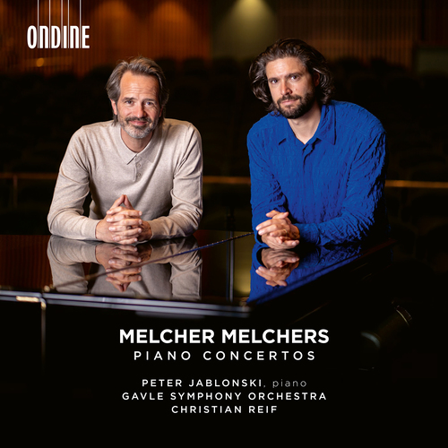 MELCHERS, M.: Piano Concertos Nos. 1 and 2 (Jablonski, Gävle Symphony, C. Reif)