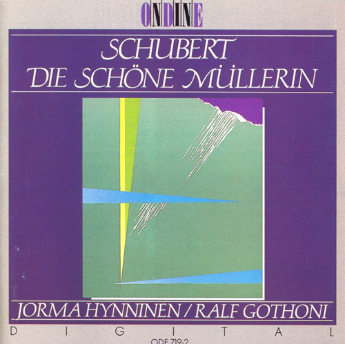 SCHUBERT, F.: Schöne Müllerin (Die) (Hynninen, Gothoni)