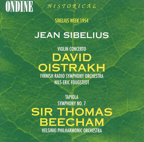 SIBELIUS, J.: Violin Concerto in D Minor / Tapiola / Symphony No. 7 (1954) (Oistrakh)