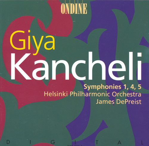 KANCHELI: Symphonies Nos. 1, 4 and 5