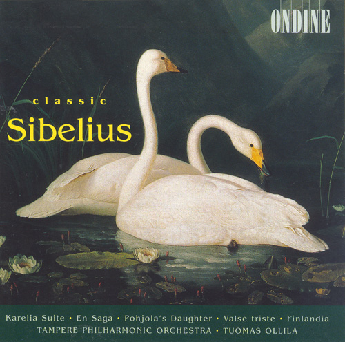 SIBELIUS, J.: Classic Sibelius (Tampere Philharmonic, Ollila-Hannikainen)