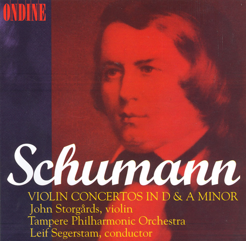 SCHUMANN, R.: Violin Concerto, Op. posth. / Cello Concerto, 129 (arr. for violin and orchestra) (Storgards, Tampere Philharmonic)
