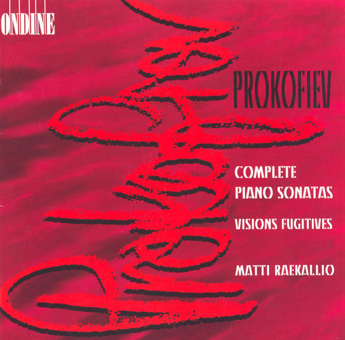 PROKOFIEV, S.: Piano Sonatas (Complete) / Visions fugitives (Raekallio)