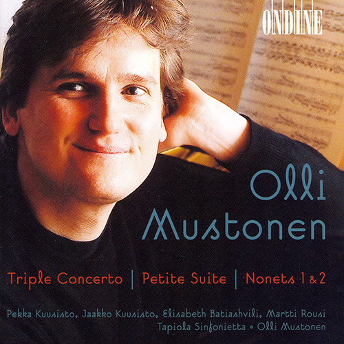 MUSTONEN, O.: Triple Concerto / Petite Suite / Nonets Nos. 1 and 2 / Frogs Dancing on Water Lilies (Rousi, Tapiola Sinfonietta, Mustonen)