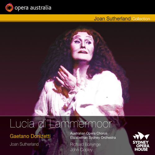 DONIZETTI, G.: Lucia di Lammermoor (Opera Australia, 1986) (Joan Sutherland Collection)