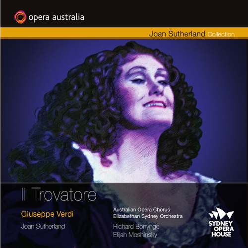 VERDI, G.: Trovatore (Il) (Opera Australia, 1976)  (Joan Sutherland Collection)