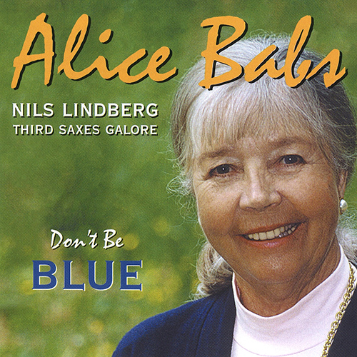 BABS, Alice: Don't Be Blue