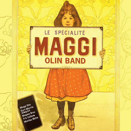 MAGGI OLIN BAND: Le Specialite