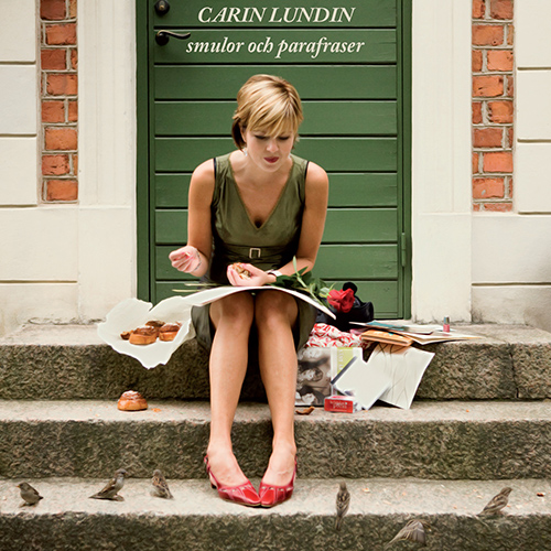 LUNDIN, Carin: Smulor och Parafraser