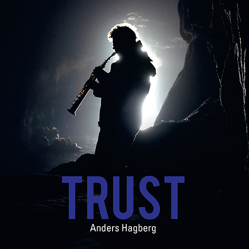 SWEDEN - Anders Hagberg: Trust
