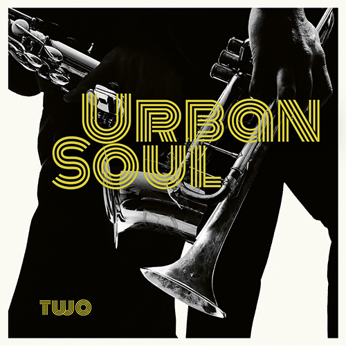 URBAN SOUL: Two