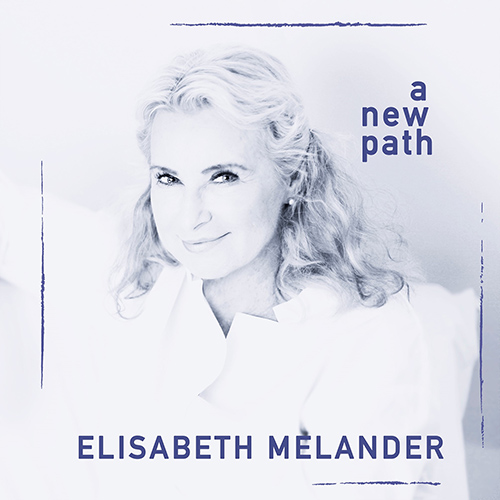 MELANDER, Elisabeth: New Path (A)