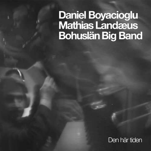 BOYACIOGLU, Daniel: Den här tiden