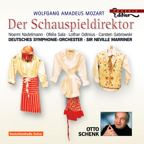 MOZART, W.A.: Schauspieldirektor (Der) [Opera] (Nadelmann, Sala, Schenk, Marriner)