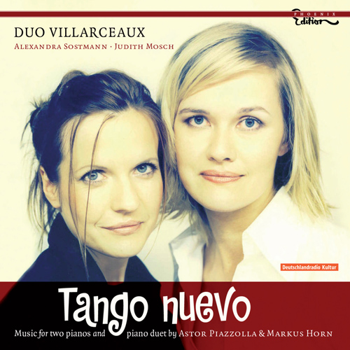 PIAZZOLLA, A.: Grand Tango (Le) / HORN, M.: Variations on Libertango / Suite Troileana / Tren a Constitucion / Tormenta (Duo Villarceaux)