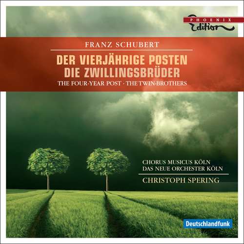 SCHUBERT, F.: Vierjahrige Posten (Der) / Zwillingsbruder (Die) [Opera] (Spering)
