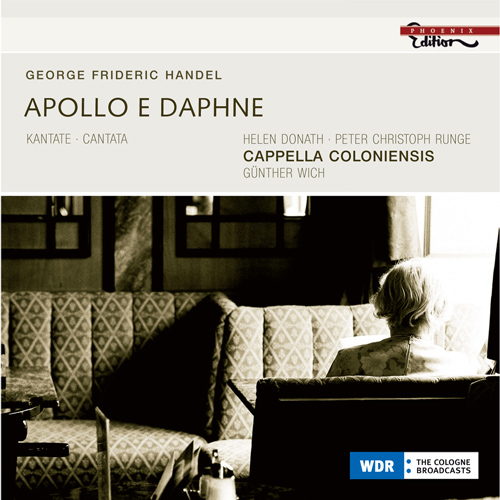HANDEL, G.F.: Apollo e Dafne (Wich)
