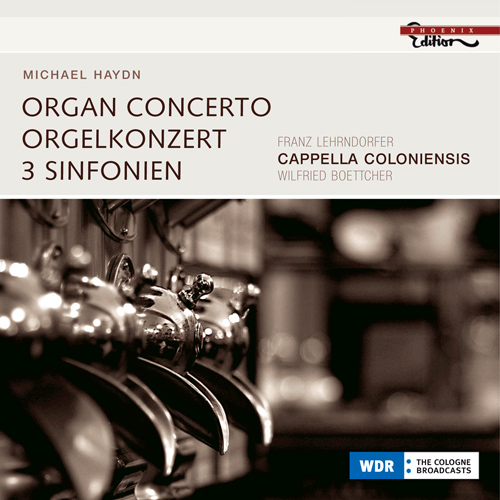 HAYDN, M.: Concerto for Organ, Viola and Strings, P. 55 / Symphonies - P. 9, 27, 33 (Lehrndorfer, Koch, Cappella Coloniensis, Boettcher)