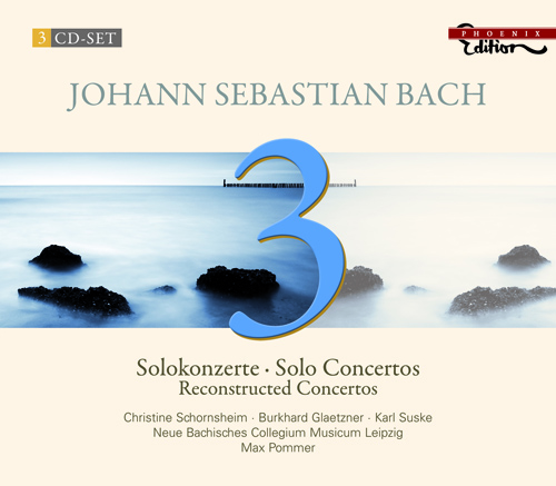 BACH, J.S.: Solo Concertos (Reconstructed Concertos) (Pommer)