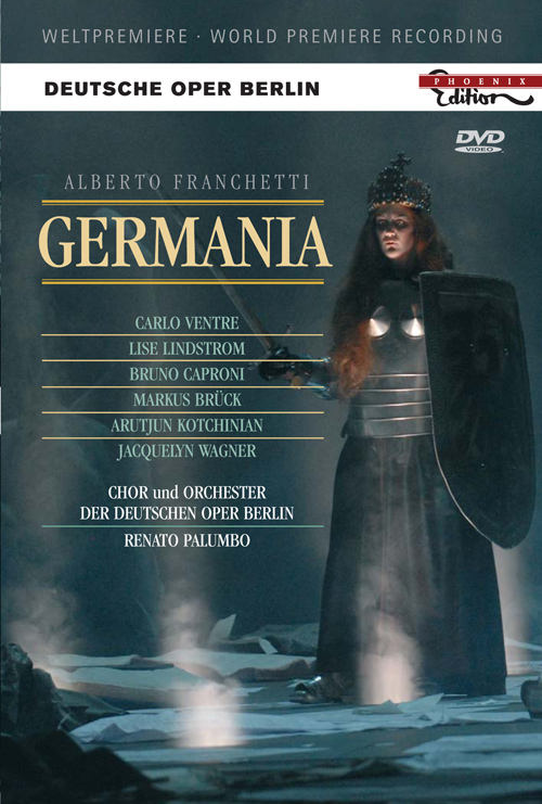 FRANCHETTI, A.: Germania (Deutsche Oper Berlin, 2006) (NTSC)