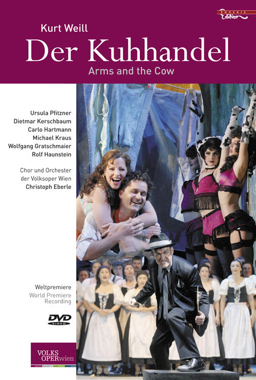 WEILL, K.: Kuhhandel (Der) (Vienna Volksoper, 2008) (NTSC)