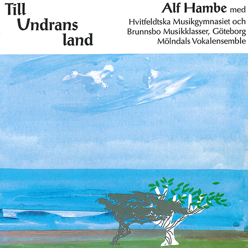 HAMBE, Alf: Till Undrans land