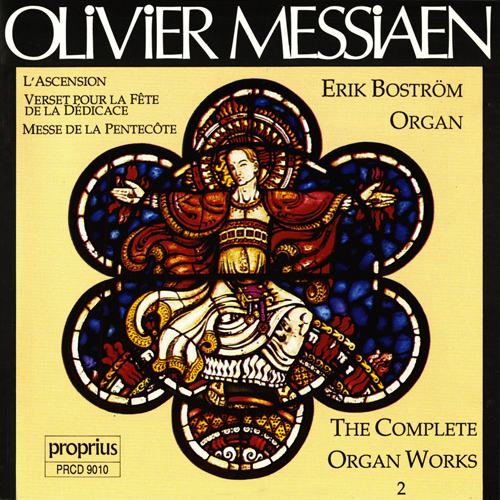 MESSIAEN: Complete Organ Works, Vol. 2