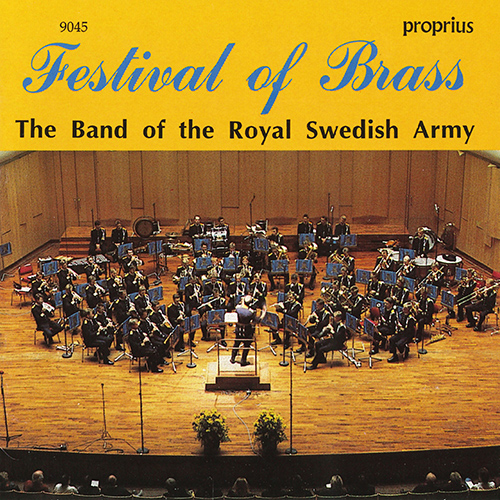 ROYAL SWEDISH ARMY BAND: Festival of Brass