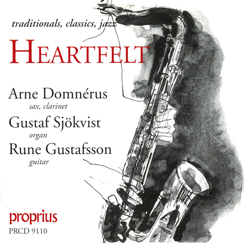 DOMNERUS, Arne: Heartfelt