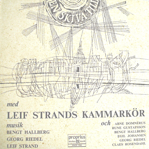LEIF STRAND CHAMBER CHOIR: En Skiva Till