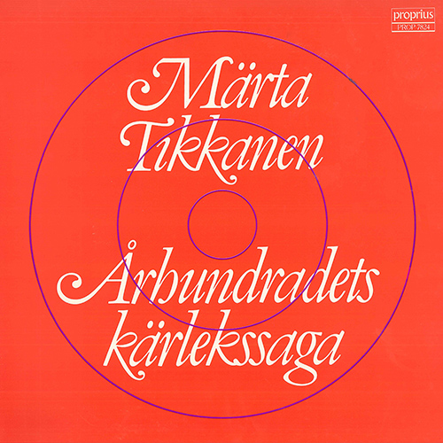 TIKKANEN, Märta: Århundradets kärlekssaga